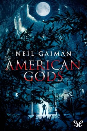 [American Gods 1.20] • American Gods (Edición X Aniversario)